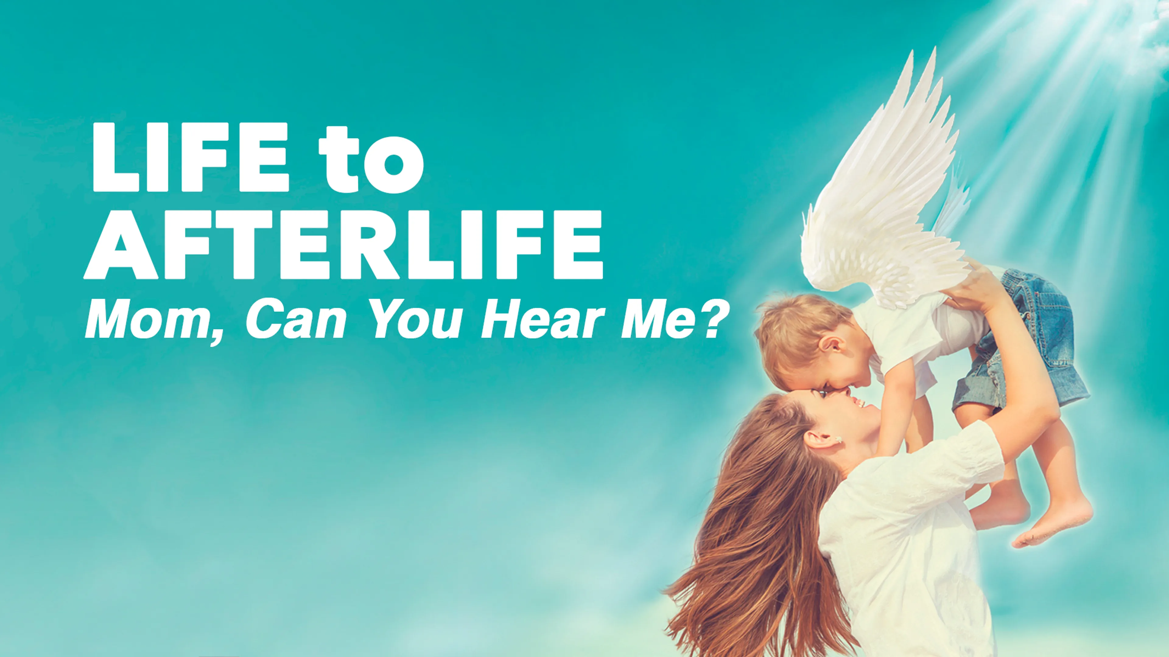 Life to AfterLife: Mom, Can You Hear Me? poster